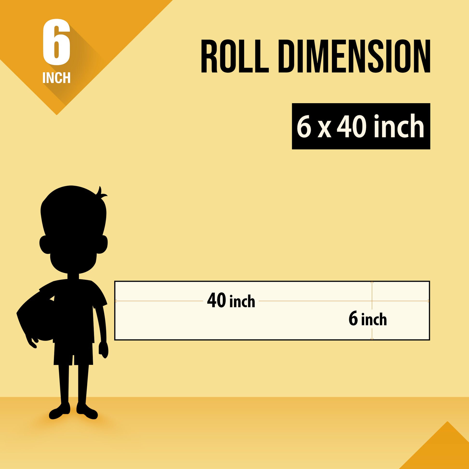 The image depicts a yellow background with a ruler showing a child's height next to a 6*40 inches paper roll attached to the wall.