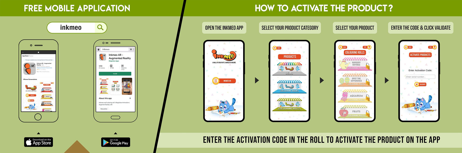 The image has a green background which is divided into two parts. The first part shows a free mobile application for downloading the Inkmeo app in the App Store and Google Store. The second part shows four mobile phones with the caption "To open the Inkmeo app, select your product category, select your product, and enter the code & click validate.