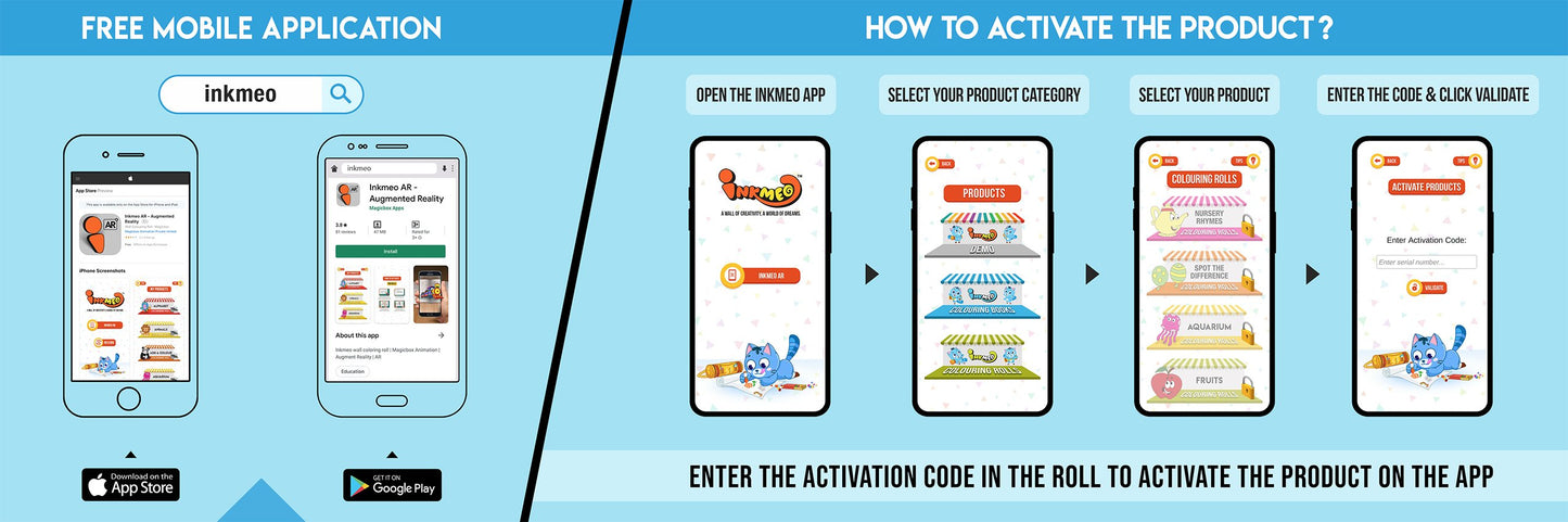 The image has a blue background which is divided into two parts. The first part shows a free mobile application for downloading the Inkmeo app in the App Store and Google Store. The second part shows four mobile phones with the caption "To open the Inkmeo app, select your product category, select your product, and enter the code & click validate.