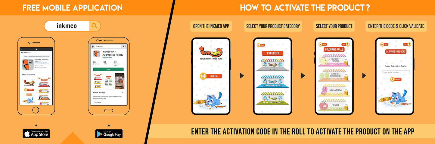 The image has a orange background which is divided into two parts. The first part shows a free mobile application for downloading the Inkmeo app in the App Store and Google Store. The second part shows four mobile phones with the caption "To open the Inkmeo app, select your product category, select your product, and enter the code & click validate.