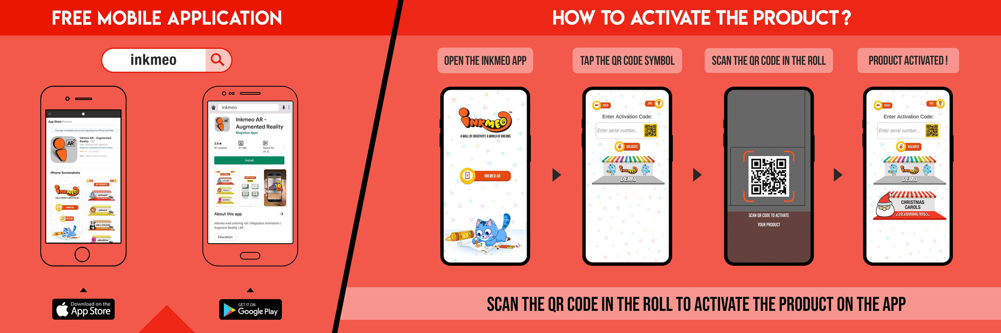 The image has a red background which is divided into two parts. The first part shows a free mobile application for downloading the Inkmeo app in the App Store and Google Store. The second part shows four mobile phones with the caption "To open the Inkmeo app, select your product category, select your product, and enter the code & click validate.