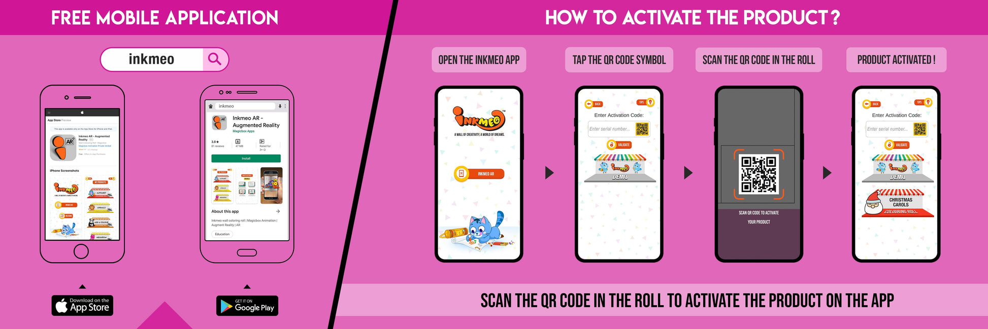 The image features a pink background split into two sections. The first showcases a free mobile app to download Inkmeo from the App Store and Google Store. The second displays four phones with the text "To access the Inkmeo app, tap the QR code icon, scan the QR code on the package, and activate the product."